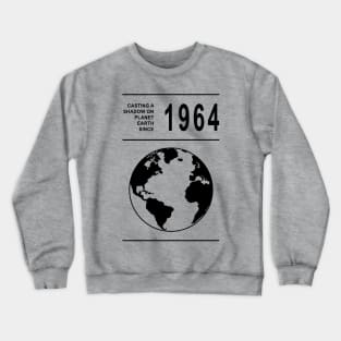 1964 birthday Crewneck Sweatshirt